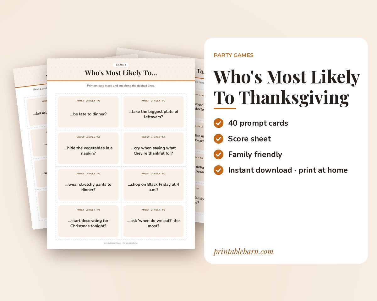 Who's Most Likely To: Thanksgiving Edition, 40 Printable Family Game Cards